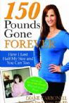 150 Pounds Gone Forever (book) by Diane Carbonell